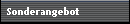 Sonderangebot